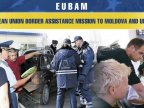 EUBAM mission at the border of Moldova and Ukraine announces prolongation of its mandate