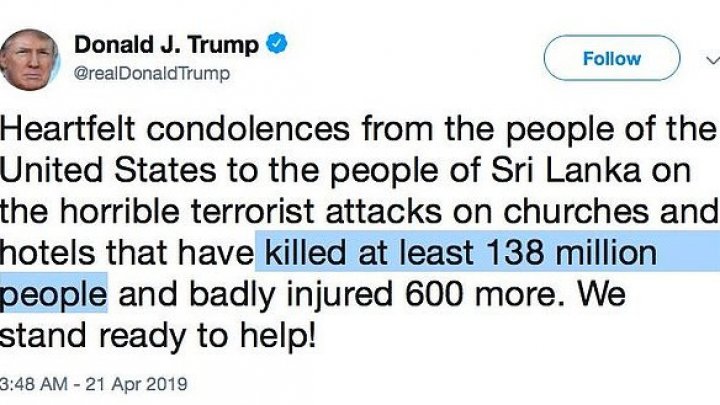 President Trump claimed terrorist attacks in Sri Lanka killed 138 million people, a death toll nearly twice that of the Second World War