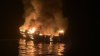 At least 33 missing after a boat was destroyed by fire off the coast of California