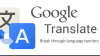 Google Translate mai adaugă două limbi străine în listă