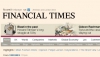 Viitorul e online: Financial Times va publica doar o ediţie print pe zi pentru tot globul
