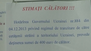 Garanţii financiare la hotarul cu Ucraina. Au apărut anunţuri despre obligativitatea deţinerii a cel puţin 400 de euro la intrare în ţara vecină