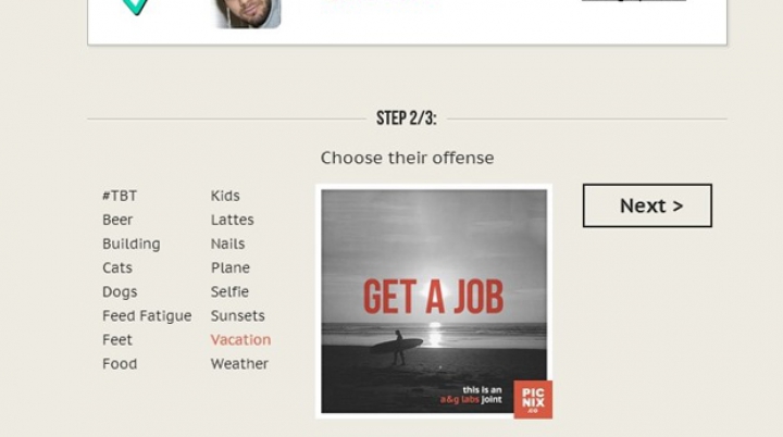 Prietenul tău e dependent de Instagram? Serviciul Pic Nix îl va readuce la viaţa reală printr-o ironizare