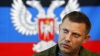 Liderul "republicii populare Doneţk" recunoaşte că militari ruşi luptă de partea separatiştilor (VIDEO)
