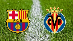 Barcelona se va întâlni cu Villarreal în semifinalele Cupei Spaniei