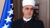 APEL al marelui muftiu al Bosniei: Folosiţi forţa împotriva sceleraţilor islamişti