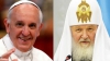 EVENIMENT ISTORIC în lumea creștină. Papa Francisc și Patriarhul Kiril se întâlnesc în această seară