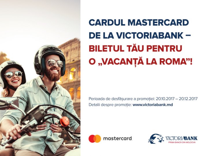 (P) Descoperă orașul etern – Roma cu cardul Mastercard de la Victoriabank