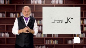 DE VORBĂ DESPRE VORBE cu Vsevolod Cernei. Despre originea literei K 