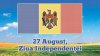 Programul manifestărilor dedicate Zilei Independenței Republicii Moldova