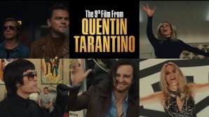 O nou film marca Tarantino. Când va fi lansat Once Upon a Time in Hollywood 