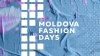 Show INEDIT. Moldova Fashion Days va deveni Moldova Fashion Maraton