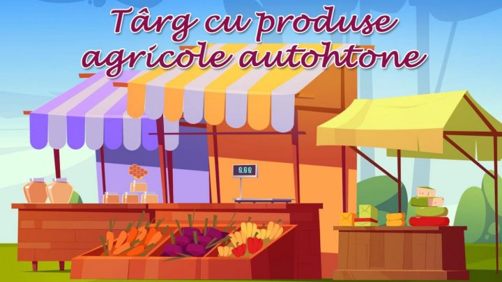 Mai multe târguri cu produse autohtone vor fi amenajate în Capitală în acest weekend. Vezi în ce ce sectoare vor fi amenajate