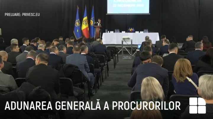 Astăzi are loc Adunarea Generală a Procurorilor